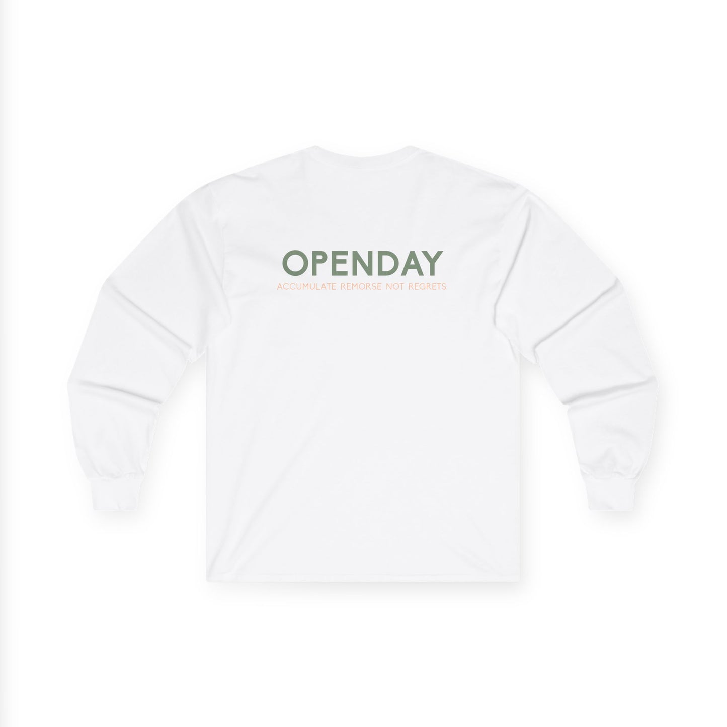 Openday - Accumulate Remorse Not Regrets - Unisex Ultra Cotton Long Sleeve Tee
