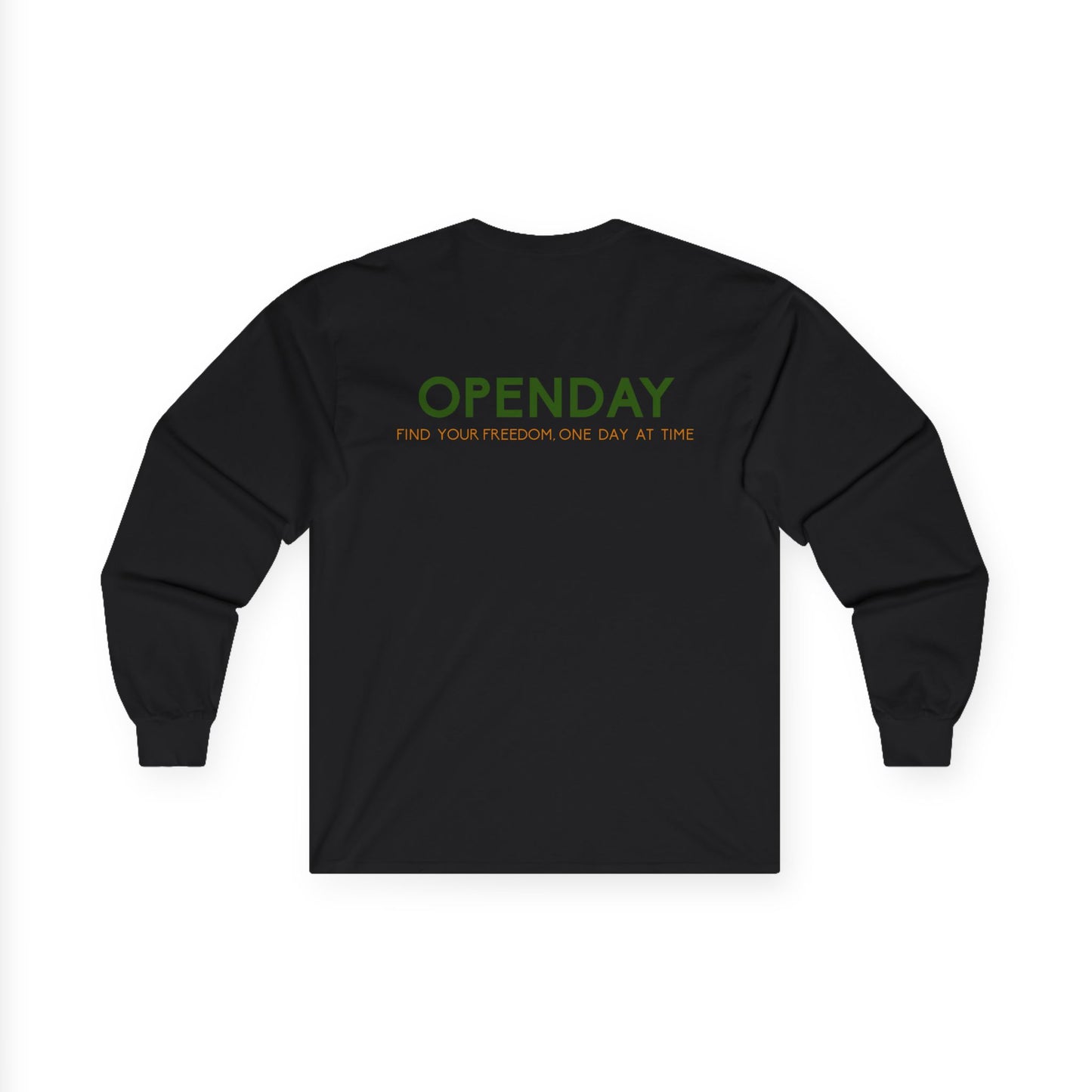 Openday - Find Your Freedom, One Day At Time - Unisex Ultra Cotton Long Sleeve Tee