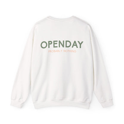 Openday - Probably Nothing - Unisex Heavy Blend™ Crewneck Sweatshirt