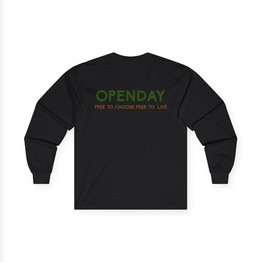 Openday - Free To Choose, Free To Live - Unisex Ultra Cotton Long Sleeve Tee