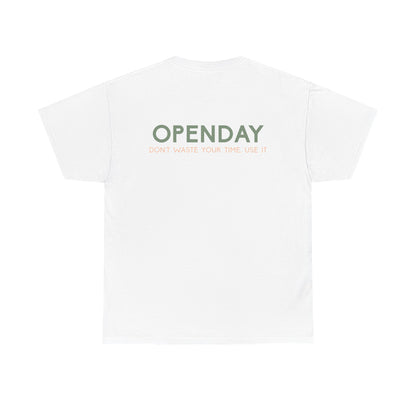 Openday - Don't Waste Your Time, Use It - Heavy Cotton Tee
