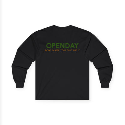 Openday - Don't Waste Your Time, Use It - Unisex Ultra Cotton Long Sleeve Tee