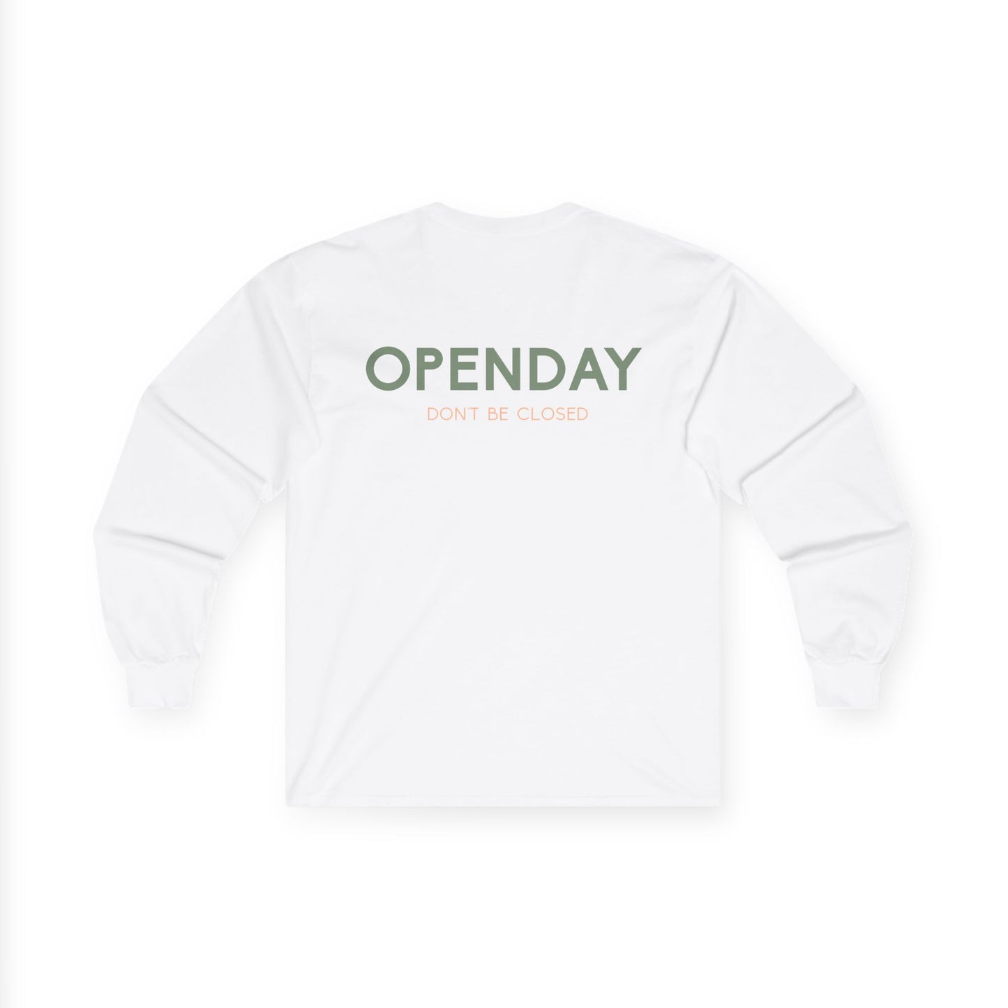 Openday - Don't Be Closed - Unisex Ultra Cotton Long Sleeve Tee