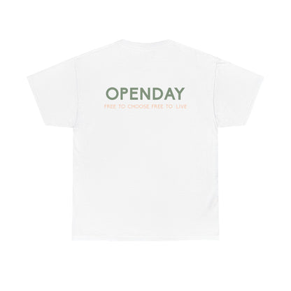Openday - Free To Choose, Free To Live - Heavy Cotton Tee