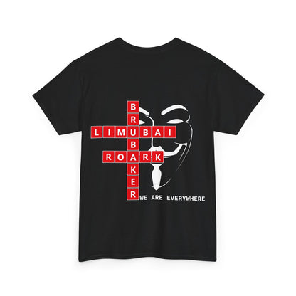 We Are Everywhere - Heavy Cotton Tee - Black