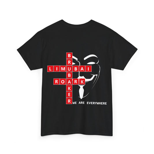 We Are Everywhere - Heavy Cotton Tee - Black