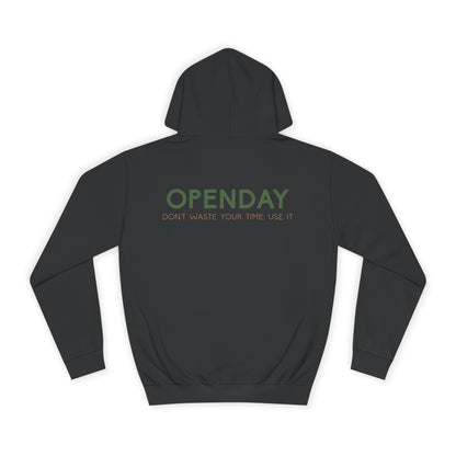 Openday - Don't Waste Yur Time, Use It - Unisex Hooded Sweatshirt