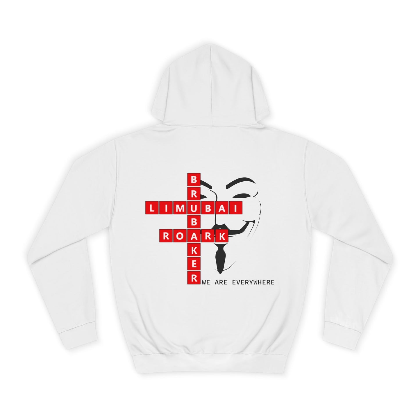 We are everywhere - Unisex Hooded Sweatshirt