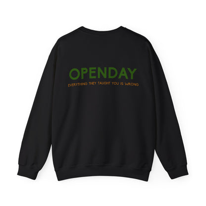 Openday - Every They Taught You Is Wrong- Unisex Heavy Blend™ Crewneck Sweatshirt