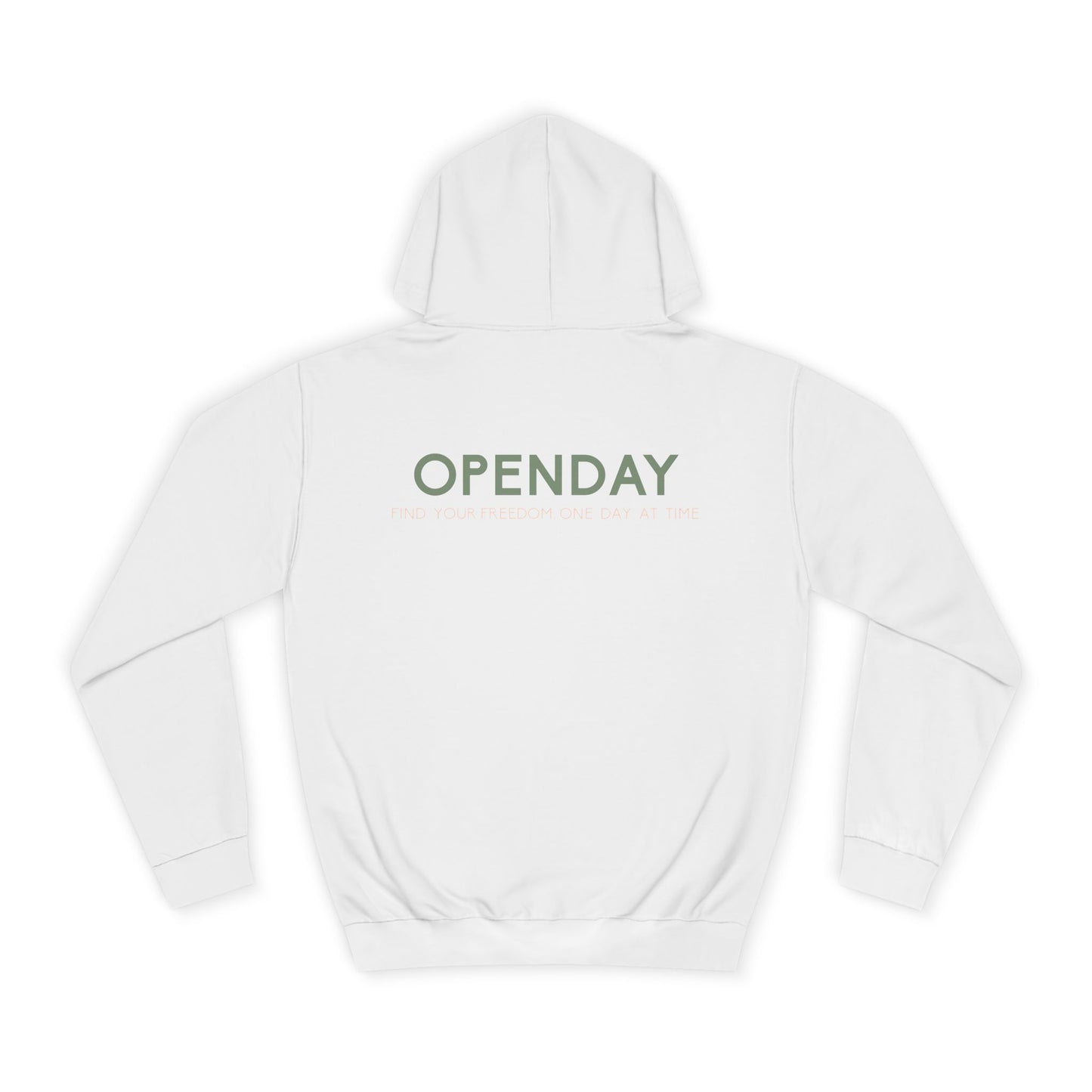 Openday - Find Your Freedom, One Day At Time - Unisex Hooded Sweatshirt