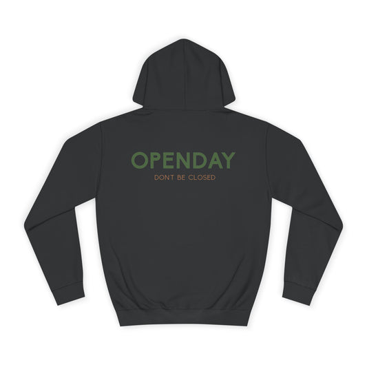 Openday - Don't Be Closed - Unisex Hooded Sweatshirt