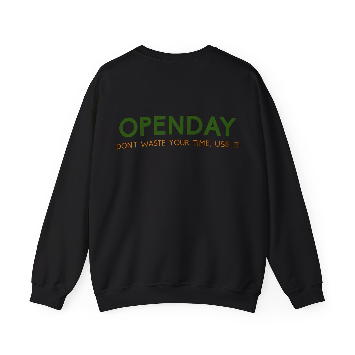 Openday - Don't Waste Your Time, Use It - Unisex Heavy Blend™ Crewneck Sweatshirt