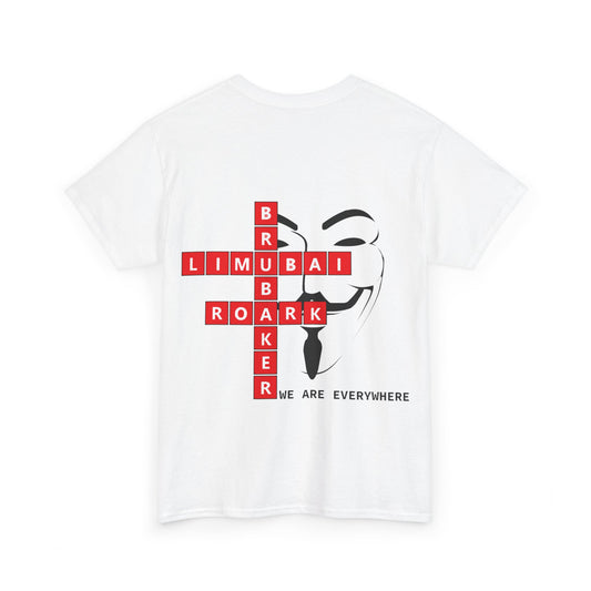 We Are Everywhere - Heavy Cotton Tee