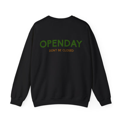 Openday - Don't Be Closed - Unisex Heavy Blend™ Crewneck Sweatshirt