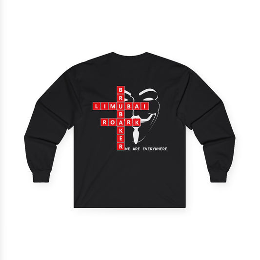 We Are Everywhere - Unisex Ultra Cotton Long Sleeve Tee - Black