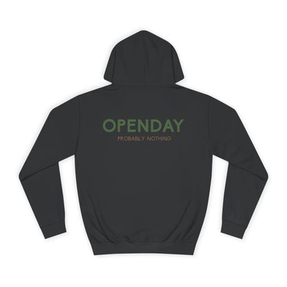 Openday - Probably Nothing - Unisex Hooded Sweatshirt