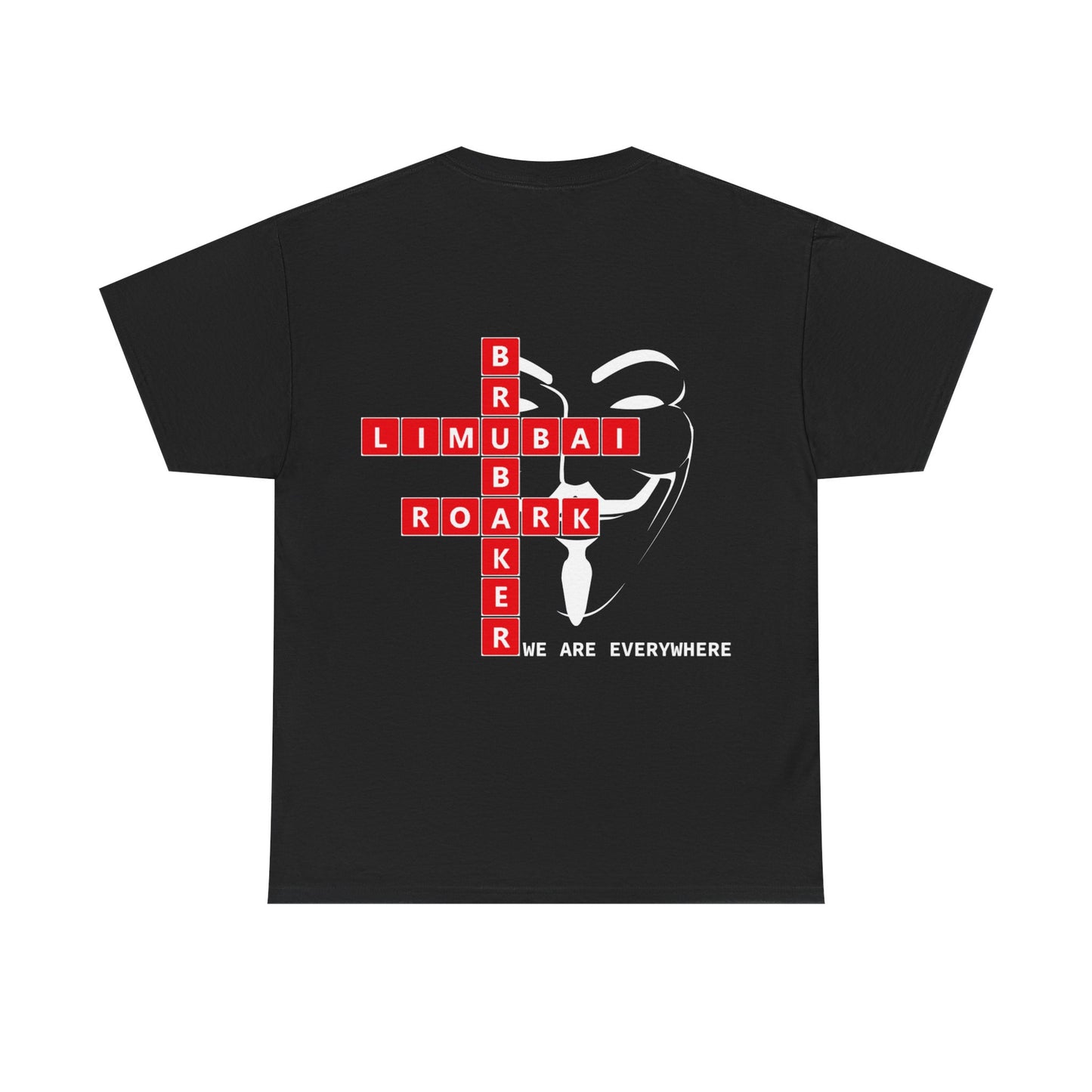 We Are Everywhere - Heavy Cotton Tee - Black