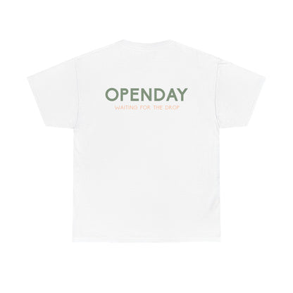 Openday - Waiting For The Drop - Heavy Cotton Tee